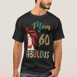 Camiseta Esta Mãe Faz 60 Parecidos Estilo Leopardo Fabuloso