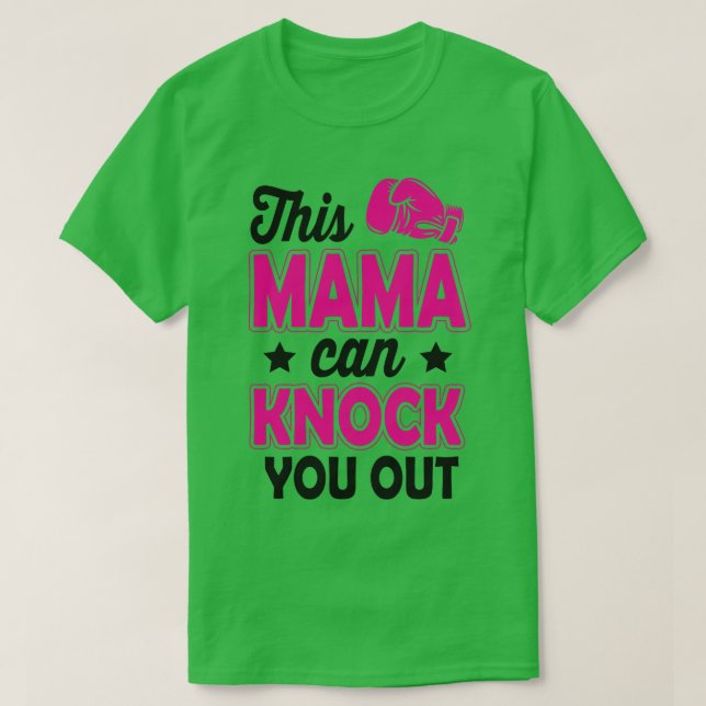 Camiseta Esta mãe pode te derrubar (Frente do Design)