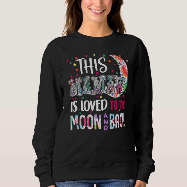 Camiseta Esta Mamã É Amada À Lua E Volta Para A Mamãe (Frente)