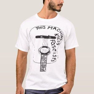 Camiseta Esta máquina mata fascistas Woody Guthrie anti Fa