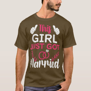Camiseta Esta Menina Acabou De Se Casar Com A Noiva Do Rece