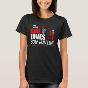 Camiseta Esta Menina Adora Arco Caçando Arrasta
