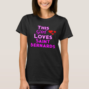 Camiseta Esta Menina Adora Santo Bernard Dog Lovers
