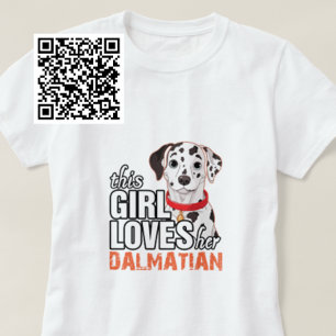 Camiseta Esta Menina Ama O Dalmaciano