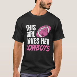 Camiseta Esta Menina Ama Os Seus Cowboys