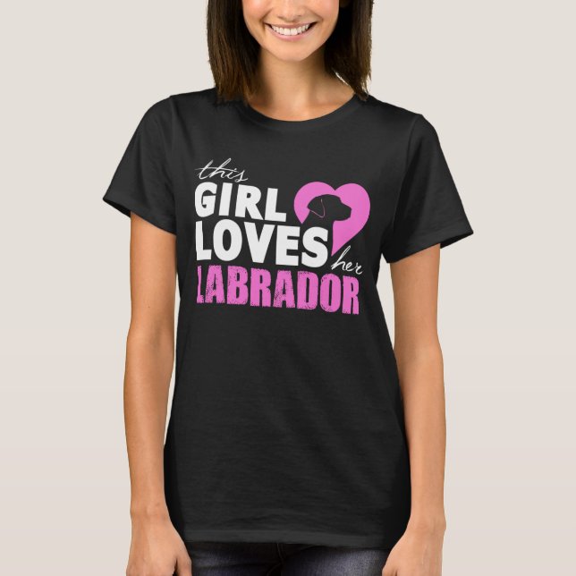 Camiseta Esta menina ama seu Labrador (Frente)