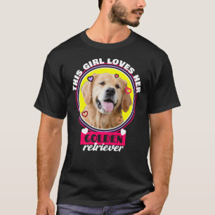 Camiseta Esta Menina Ama Seu Ouro Retriever