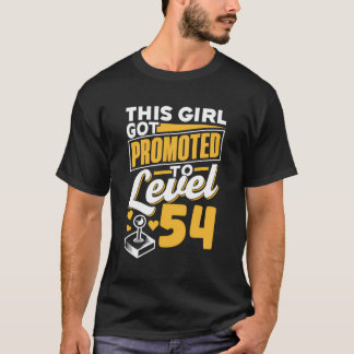 Camiseta Esta Menina Foi Promovida Para O Nível 54 Meninas 