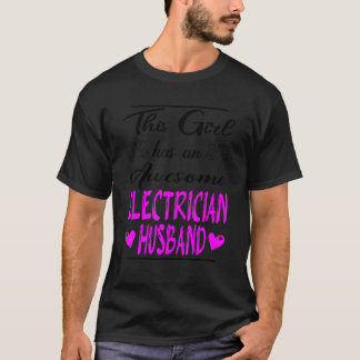 Camiseta Esta Menina Tem Um Marido Eletrônico Incrível