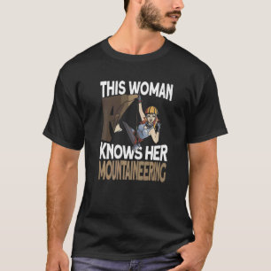 Camiseta Esta Mulher Conhece Seu Curso De Montagem Subindo