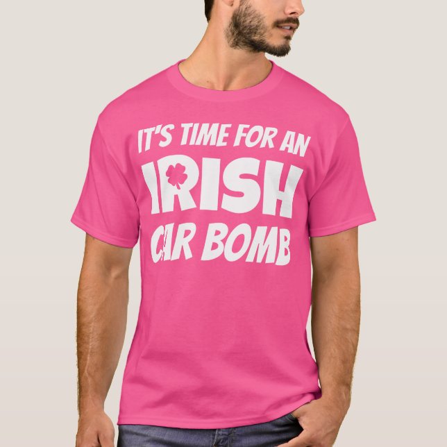 Camiseta Está Na Hora De Um Carro-Bomba Irlandês, Ruas Engr (Frente)