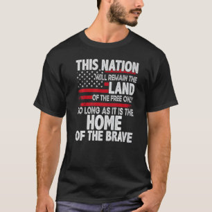 Camiseta Esta Nação Continuará A Ser A Terra Dos Livres