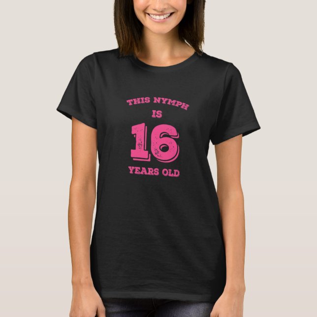 Camiseta Esta Ninfa Tem 16 Anos (Frente)