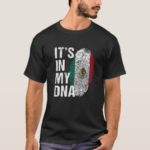 Camiseta Está no meu DNA mexicano Orgulho mexicano... mulhe