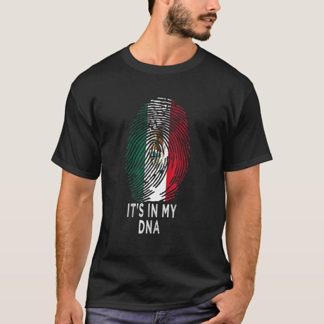 Camiseta Está no meu DNA mexicano Orgulhoso Bandeira do Méx (Frente)