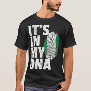 Camiseta ESTÁ NO MEU DNA, O Orgulho de Bandeira Nigéria, Na