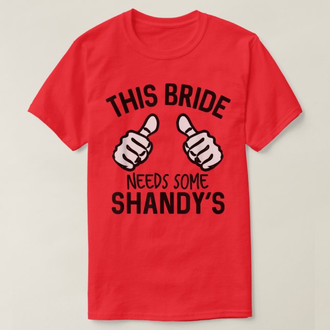 Camiseta Esta noiva precisa de Festa de solteira de Shandy (Frente do Design)