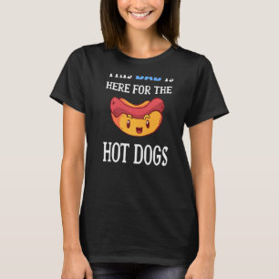 Camiseta Esta Pai Estou Aqui Para O Cachorro Quente