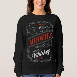 Camiseta Esta parteira precisa de um uísque Doula Humor 1