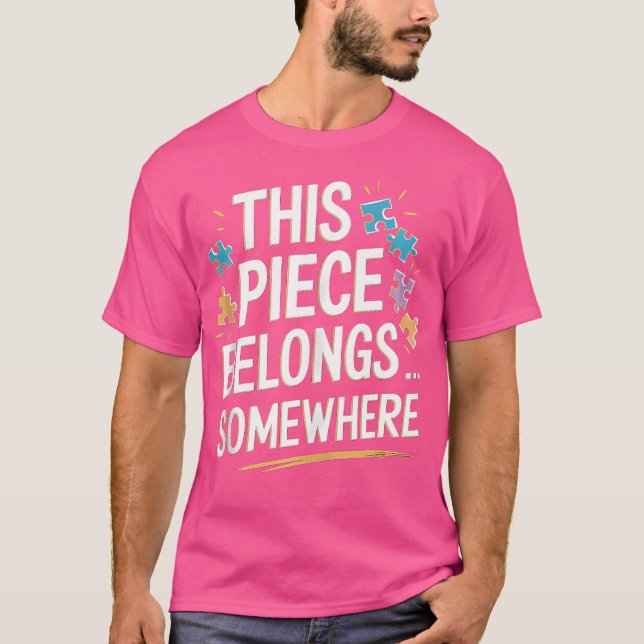 Camiseta Esta Peça Pertence a Algum Lugar - Quebra-Cabeça F (Frente)