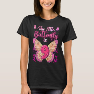 Camiseta Esta Pequena Borboleta Tem 9 Anos 9º Aniversário