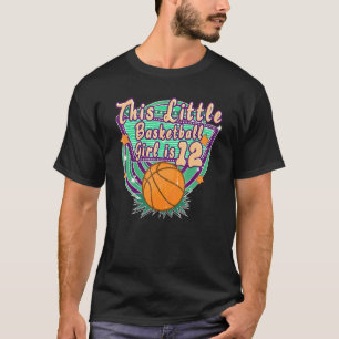 Camiseta Esta Pequena Garota De Basquete Tem 12 De Aniversá