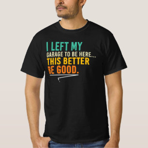 Camiseta Esta piada de mecânico de oficina deve ser boa