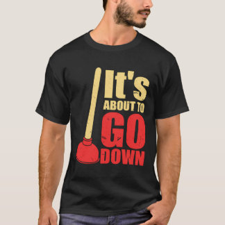 Camiseta Está Prestes A Descer A Piada Engraçada Com O Êmbo