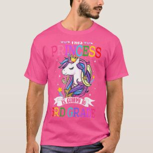 Camiseta Esta Princesa Vai Para A Magica Unicorna Do 3º Gra