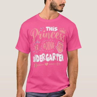 Camiseta Esta Princesa Vai Para O Jardim De Infância.