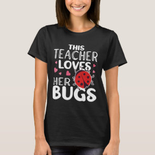 Camiseta Esta Professora Adora As Insetos - Insetos Ladybug