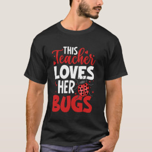 Camiseta Esta Professora Ama A Escola De Insetos
