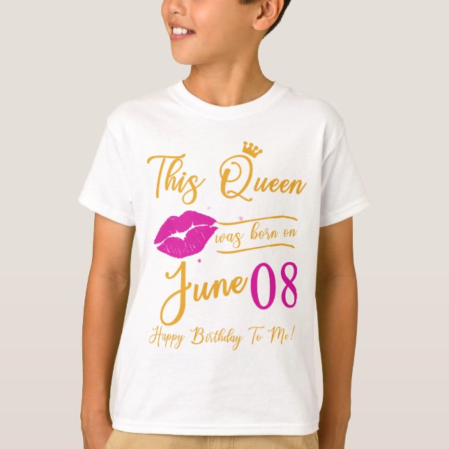Camiseta Esta Rainha Era Nascer Em Junho Feliz Aniversário  (Frente)