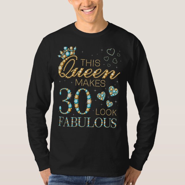 Camiseta Esta Rainha Faz 30 Parecidos aniversário de 30 ano (Frente)