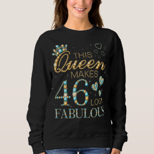 Camiseta Esta Rainha Faz 46 Parecerem Fabuloso Anúncio de 4