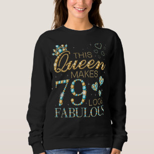 Camiseta Esta Rainha Faz 79 Pareces Fabuloso 79º Ad de Aniv