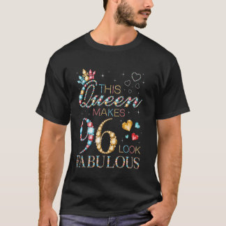 Camiseta Esta Rainha Faz 96 Parecer Fabuloso Aniversário de
