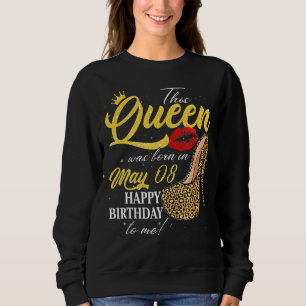 Camiseta Esta Rainha Foi Nascer Em 8 De Maio Feliz Aniversá