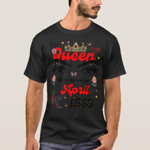 Camiseta Esta Rainha foi Nascer em abril de 1954, aniversár