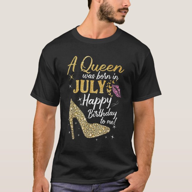 Camiseta Esta Rainha Foi Nascer Em Julho Uma Rainha Foi Nas (Frente)