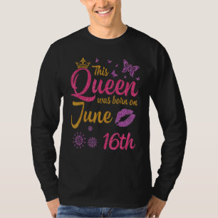 Camiseta Esta Rainha Foi Nascer No Feliz Aniversário De 16