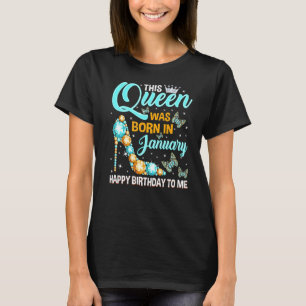 Camiseta Esta Rainha Foi Nascer No Feliz Aniversário De Jan
