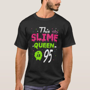 Camiseta Esta Rainha Slime É 95º Aniversário Rainha Slime 9