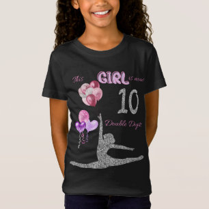 Camiseta Esta Rapariga Tem Agora 10 Dígitos Duplos De Ginás