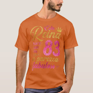 Camiseta Esta Reina hace que los 83 se parezca fabuloso
