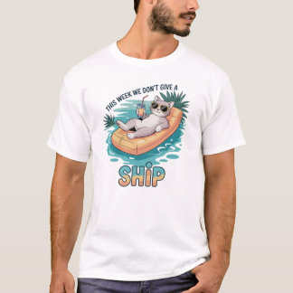 Camiseta Esta Semana Não Damos Um Gato de Navio Divertido d