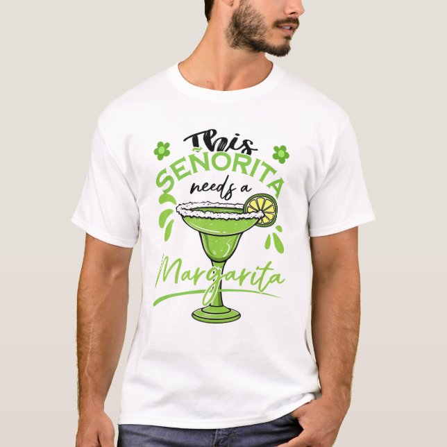 Camiseta Esta Senhorita Precisa De Uma Margarita Beba Cinco (Frente)