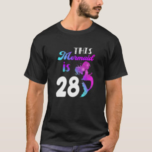 Camiseta Esta Sereia Tem 28 Anos 28 Anos, 28 Anos, Parte Co