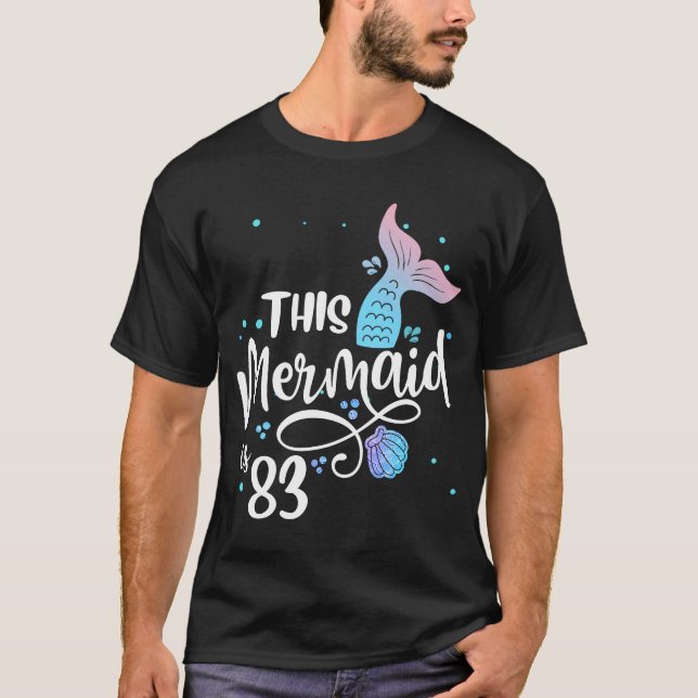 Camiseta Esta Sereia Tem 83 Anos Vovó De 83 Anos (Frente)