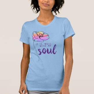 Camiseta Está Tudo Bem Com a Minha Alma Citação Floral De F